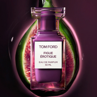 Tom Ford - Figue Érotique